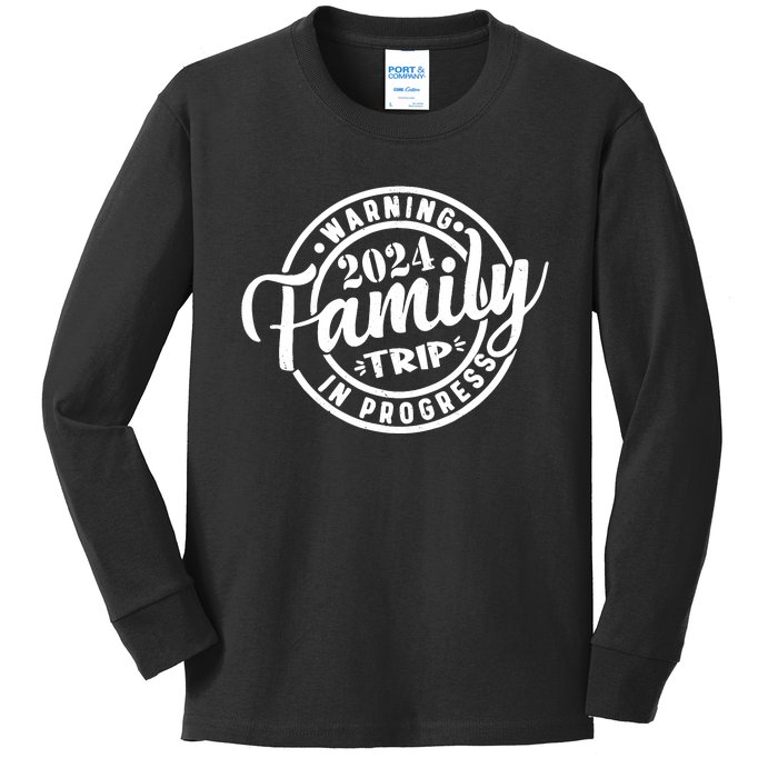 Warning Family Trip In Progress 2024 Family Trip Matching Kids Long Sleeve Shirt