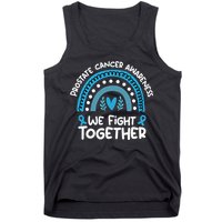 We Fight Together Prostate Cancer Awareness Prostate Cancer Tank Top