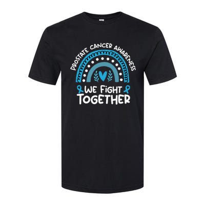 We Fight Together Prostate Cancer Awareness Prostate Cancer Softstyle CVC T-Shirt