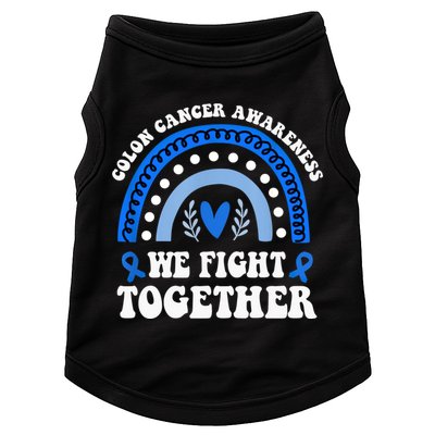 We Fights Together Rainbow Retro Colon Cancer Awareness Gift Doggie Tank