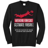 Weekend Forecast Ultimate Frisbee Player Gift Frisbee Sweatshirt