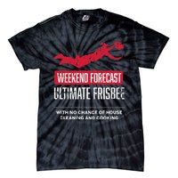 Weekend Forecast Ultimate Frisbee Player Gift Frisbee Tie-Dye T-Shirt