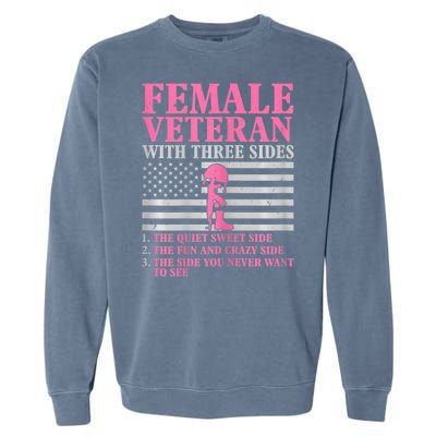 Womens Female Veteran With Three Sides Women Veteran Mother Grandma Garment-Dyed Sweatshirt