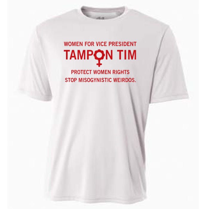 Women For Vice President Tampon Tim Protect Women Rights Cooling Performance Crew T-Shirt