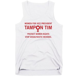 Women For Vice President Tampon Tim Protect Women Rights Tank Top