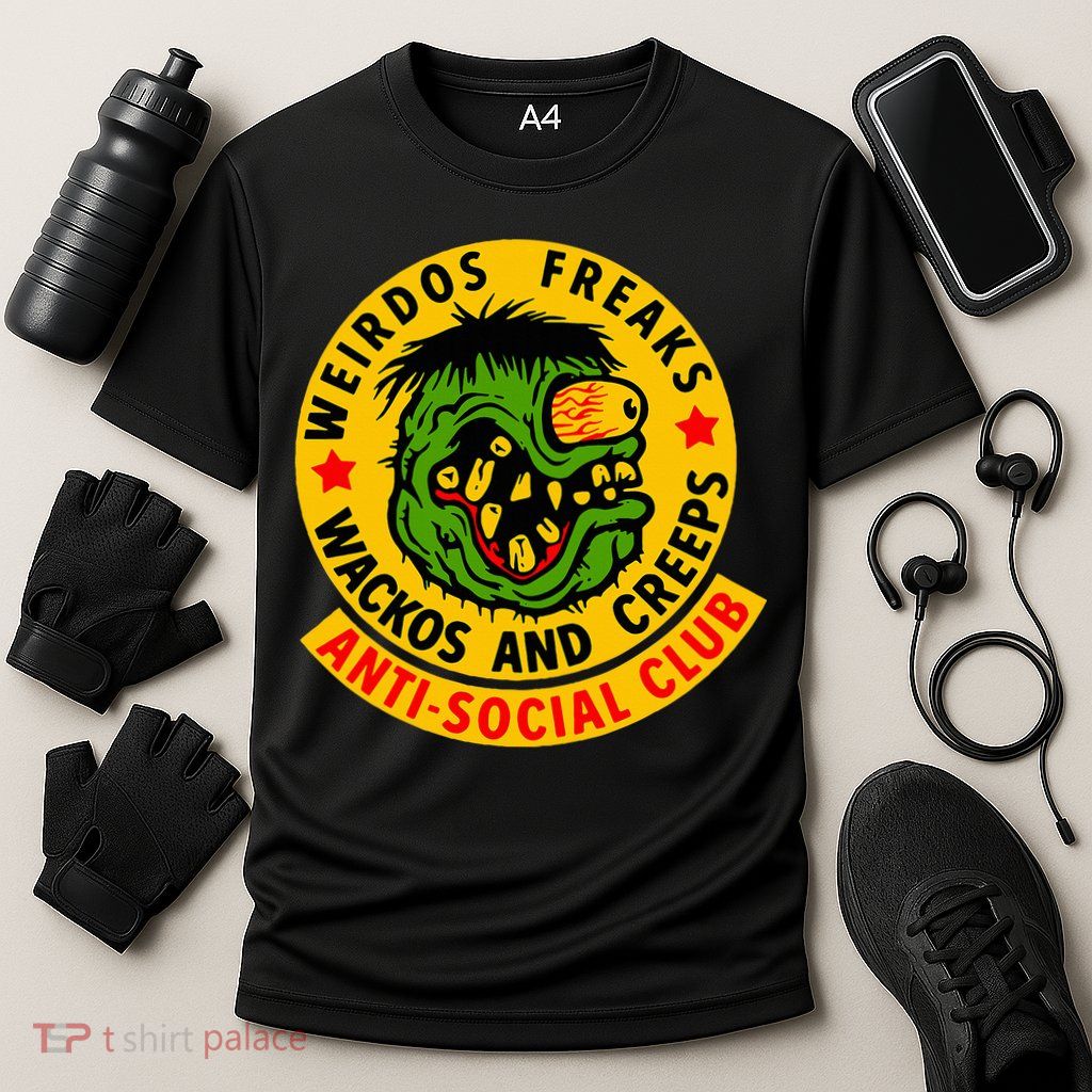 Weirdos Freaks Wackos And Creeps Performance Shirt