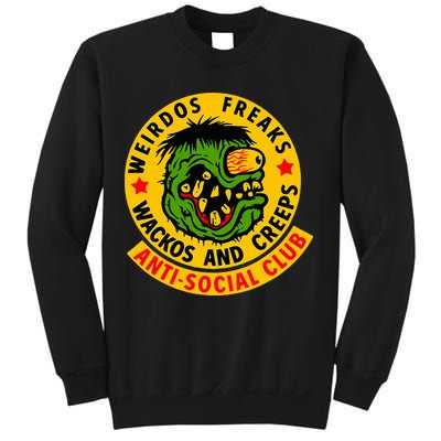 Weirdos Freaks Wackos And Creeps Sweatshirt