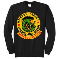 Weirdos Freaks Wackos And Creeps Sweatshirt