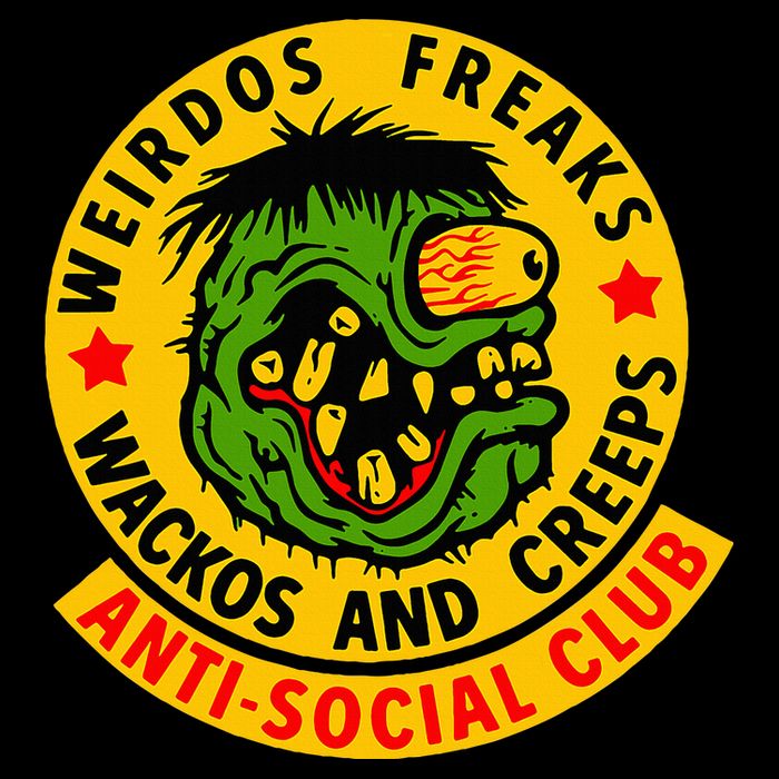 Weirdos Freaks Wackos And Creeps Sweatshirt