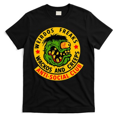 Weirdos Freaks Wackos And Creeps T-Shirt