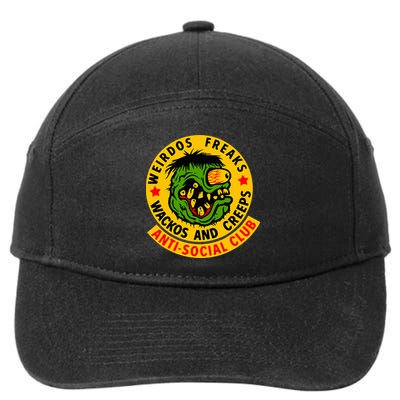 Weirdos Freaks Wackos And Creeps 7-Panel Snapback Hat