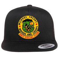 Weirdos Freaks Wackos And Creeps Flat Bill Trucker Hat