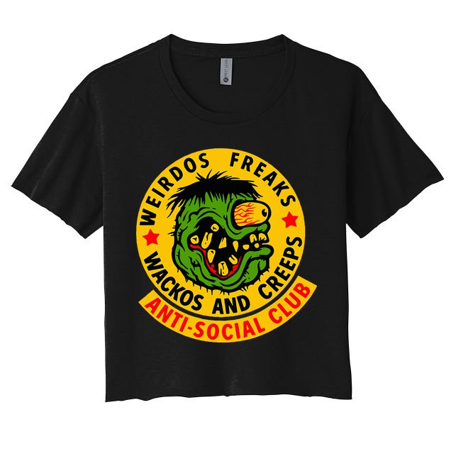 Weirdos Freaks Wackos And Creeps Crop Top
