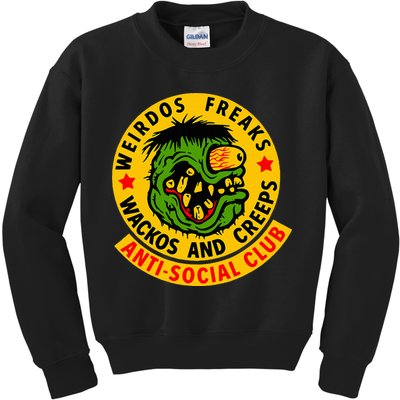 Weirdos Freaks Wackos And Creeps Kids Sweatshirt