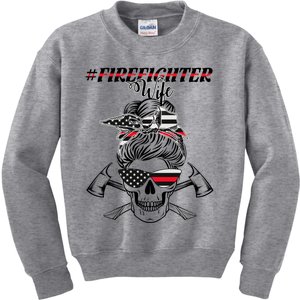 Wo Firefighter Wife Messy Bun Cute Fire Funny Gift Kids Sweatshirt