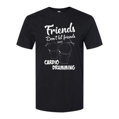 Womens Friends Workout Fitness Cardio Drumming Softstyle CVC T-Shirt