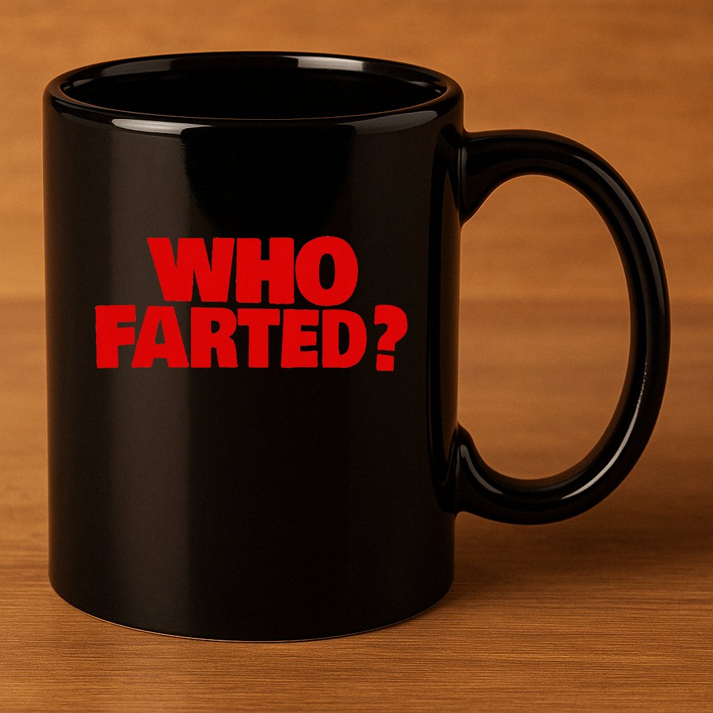 Who Farted 11oz C Handle Ceramic Mug