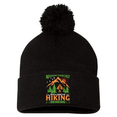 Weekend Forecast With A Chance Of Drinking Hiking Pom Pom 12in Knit Beanie