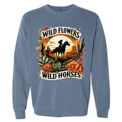 Wild Flowers Wild Horses Southern Cowgirl Riding Horse Garment-Dyed Sweatshirt