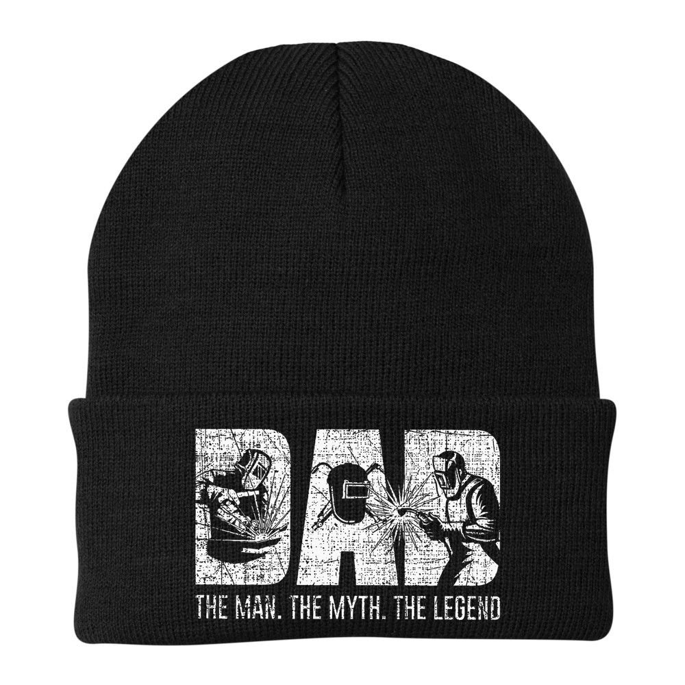 Welder Funny Welding Dad Man Myth Legend Father Beanie