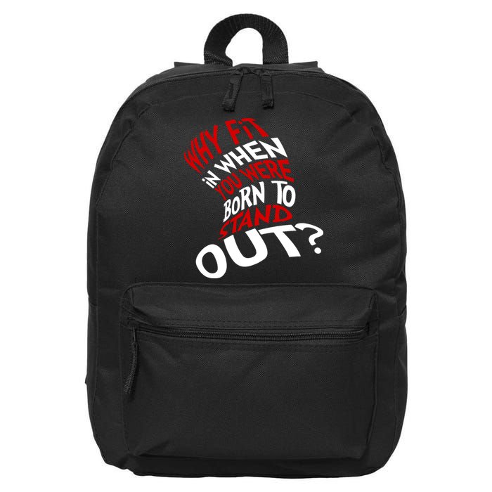Why Fit When You Were Born To Stand Out Quote 16 in Basic Backpack
