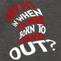 Why Fit When You Were Born To Stand Out Quote Vector Backpack