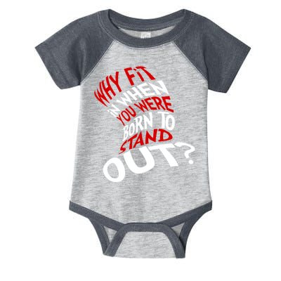 Why Fit When You Were Born To Stand Out Quote Infant Baby Jersey Bodysuit