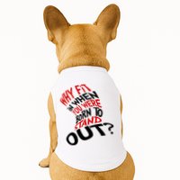 Why Fit When You Were Born To Stand Out Quote Doggie Tank