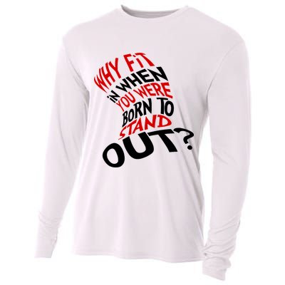Why Fit When You Were Born To Stand Out Quote Cooling Performance Long Sleeve Crew
