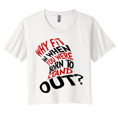 Why Fit When You Were Born To Stand Out Quote Crop Top