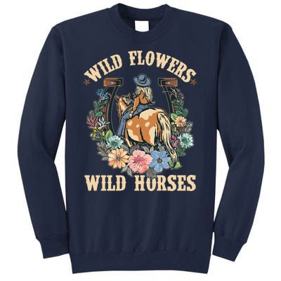 Wild Flowers Wild Horses Cowgirl Tall Sweatshirt