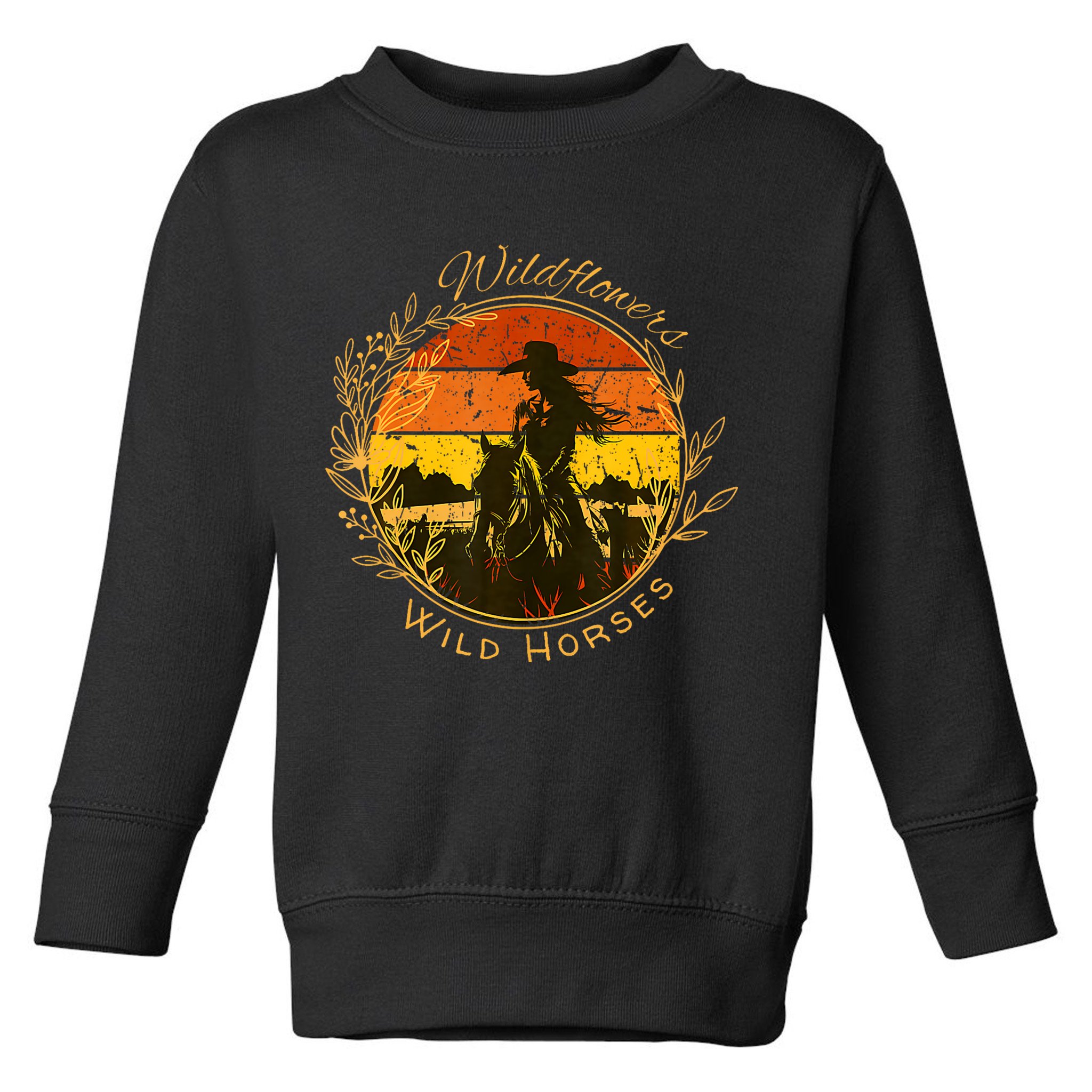 Wild Flowers Wild Horses Vintage Sunset Country Cowgirl Toddler Sweatshirt