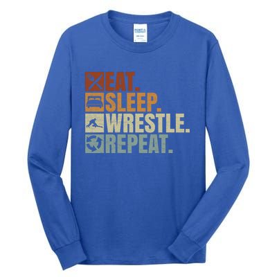 Wrestling Fans Wrestling Lovers Eat Sleep Wrestle Repeat Gift Tall Long Sleeve T-Shirt