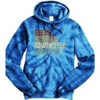 Wrestling Fans Wrestling Lovers Eat Sleep Wrestle Repeat Gift Tie Dye Hoodie