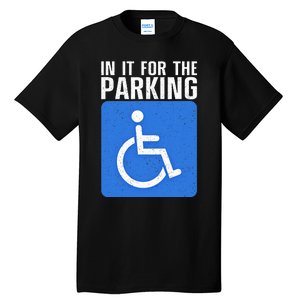 Wheelchair For Women Disability Handicapped Tall T-Shirt