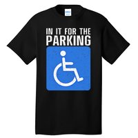 Wheelchair For Women Disability Handicapped Tall T-Shirt