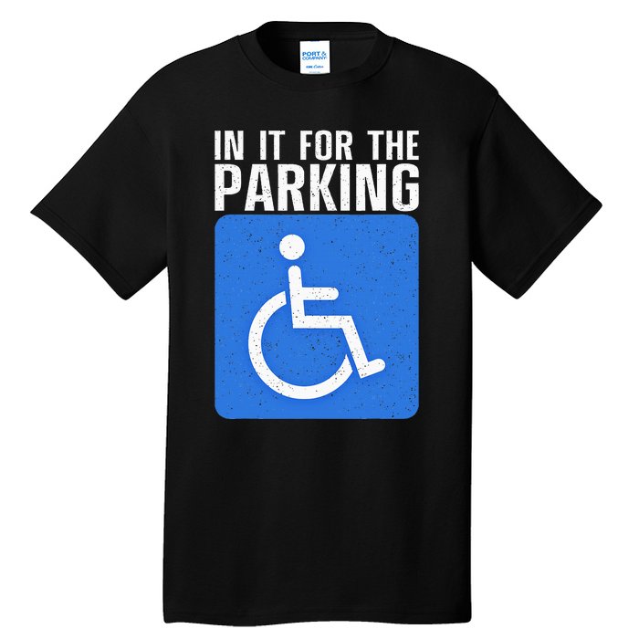 Wheelchair For Women Disability Handicapped Tall T-Shirt