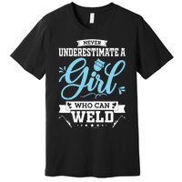 Wo Funny Welder Stuff Woman Welding Gear For Girls Premium T-Shirt