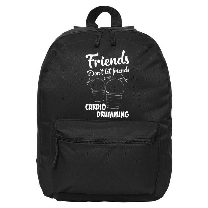 Womens Friends Workout Fitness Cardio Drumming 16 in Basic Backpack