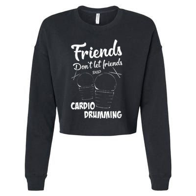 Womens Friends Workout Fitness Cardio Drumming Cropped Pullover Crew