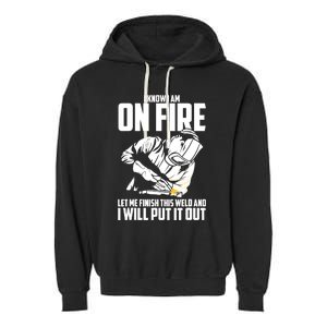 Welder Funny Welding Saying Graphic For Garment-Dyed Fleece Hoodie