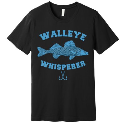 Walleye Fishing Walleye Whisperer Fishing Lure Premium T-Shirt