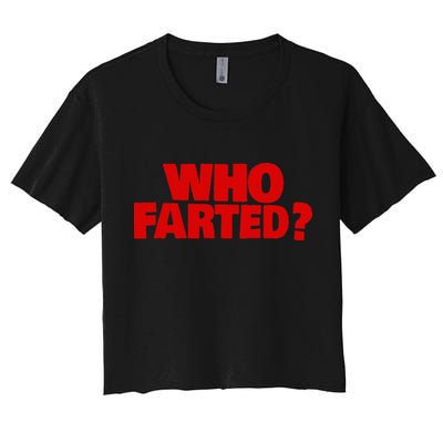 Who Farted Crop Top