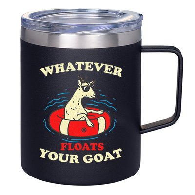 Whatever Floats Your Goat Summer Float Trip River Tubing 12oz Stainless Steel Coffee Mug