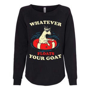 Whatever Floats Your Goat Summer Float Trip River Tubing Womens California Wash Sweatshirt