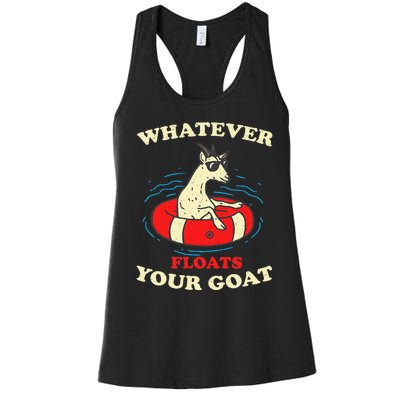 Whatever Floats Your Goat Summer Float Trip River Tubing Women's Racerback Tank