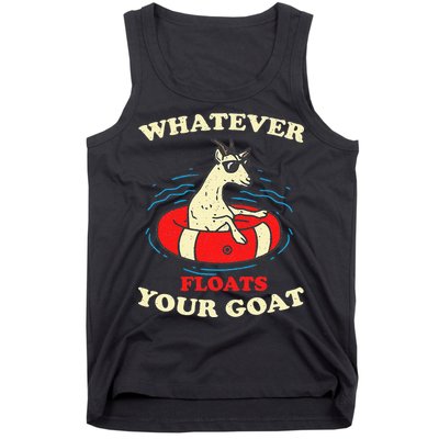 Whatever Floats Your Goat Summer Float Trip River Tubing Tank Top