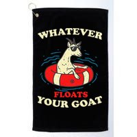 Whatever Floats Your Goat Summer Float Trip River Tubing Golf Towel