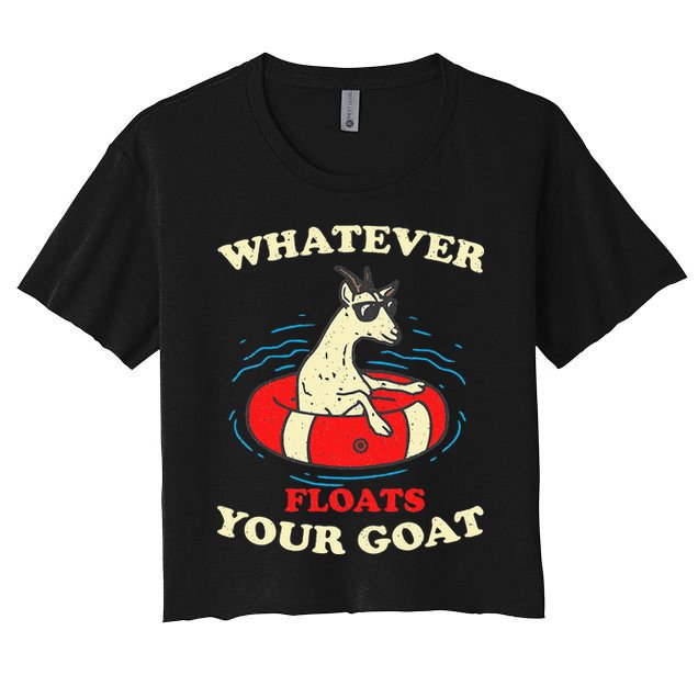 Whatever Floats Your Goat Summer Float Trip River Tubing Crop Top