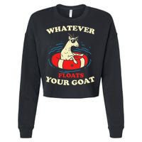 Whatever Floats Your Goat Summer Float Trip River Tubing Cropped Pullover Crew